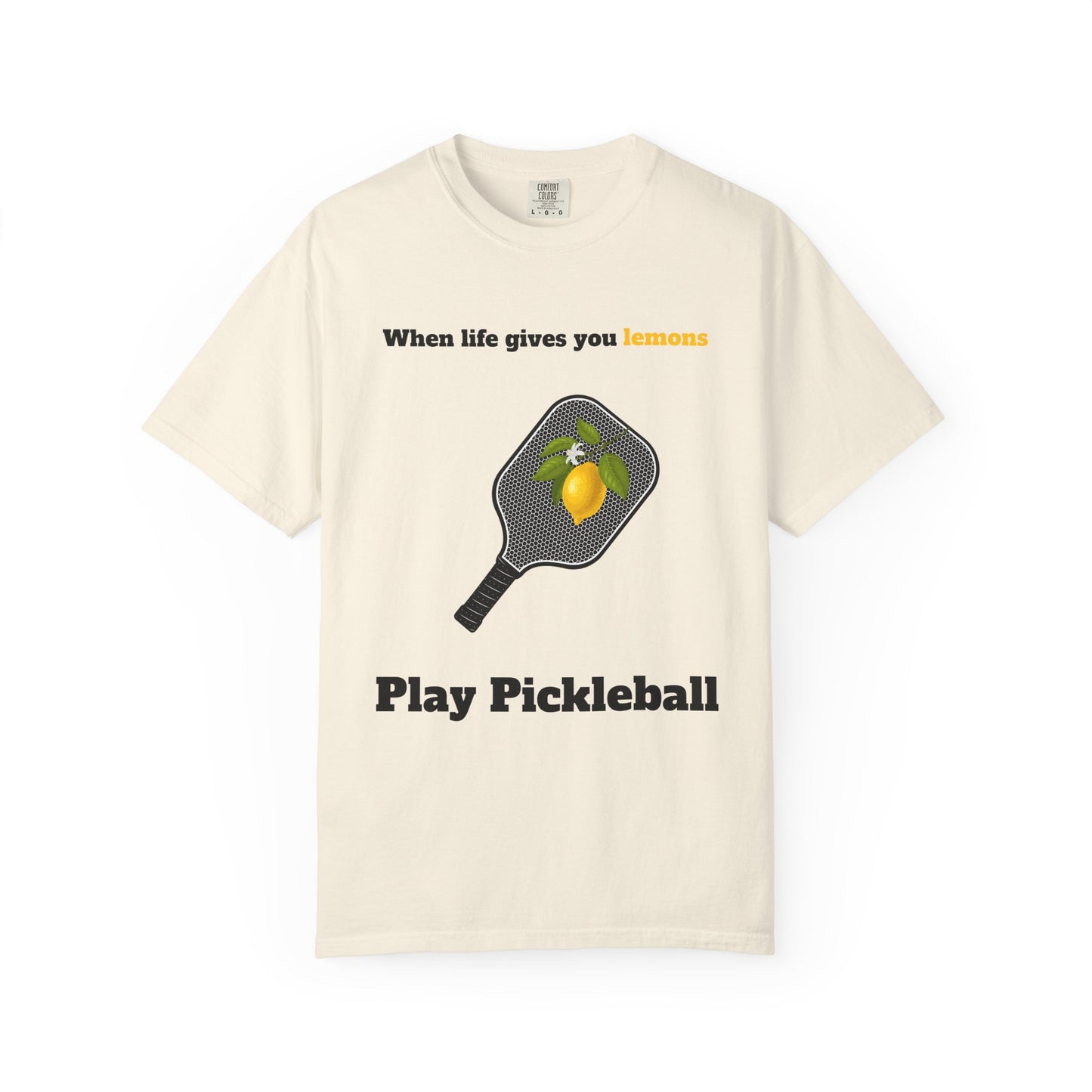 "When Life Gives You Lemons, Play Pickleball" Graphic Tee